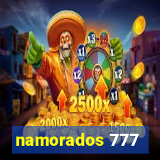 namorados 777